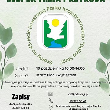 Gra terenowa „SŁUPSK – MISJA PRZYRODA”. Grafika Gra terenowa „SŁUPSK – MISJA PRZYRODA”.